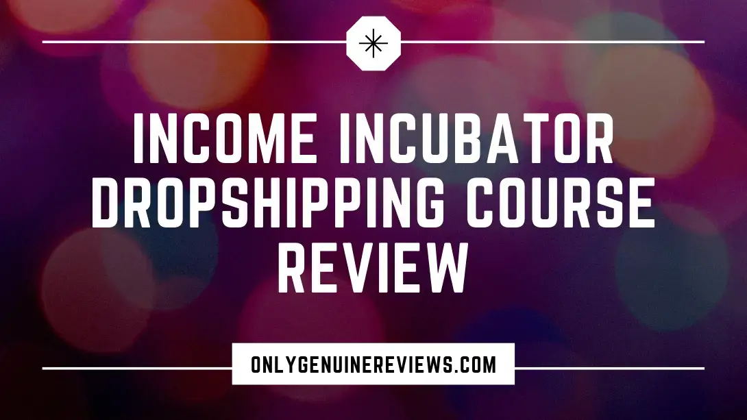 Income Incubators Dropshipping Course Review Jeet Banerjee Course