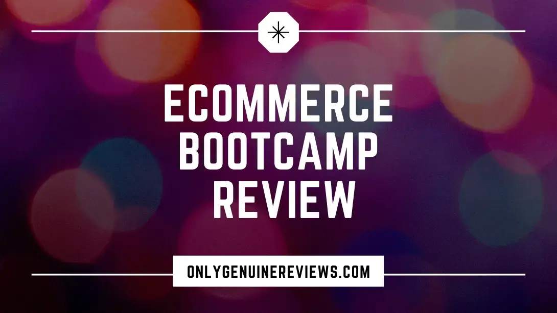 eCommerce Bootcamp Review Justin Cener Course