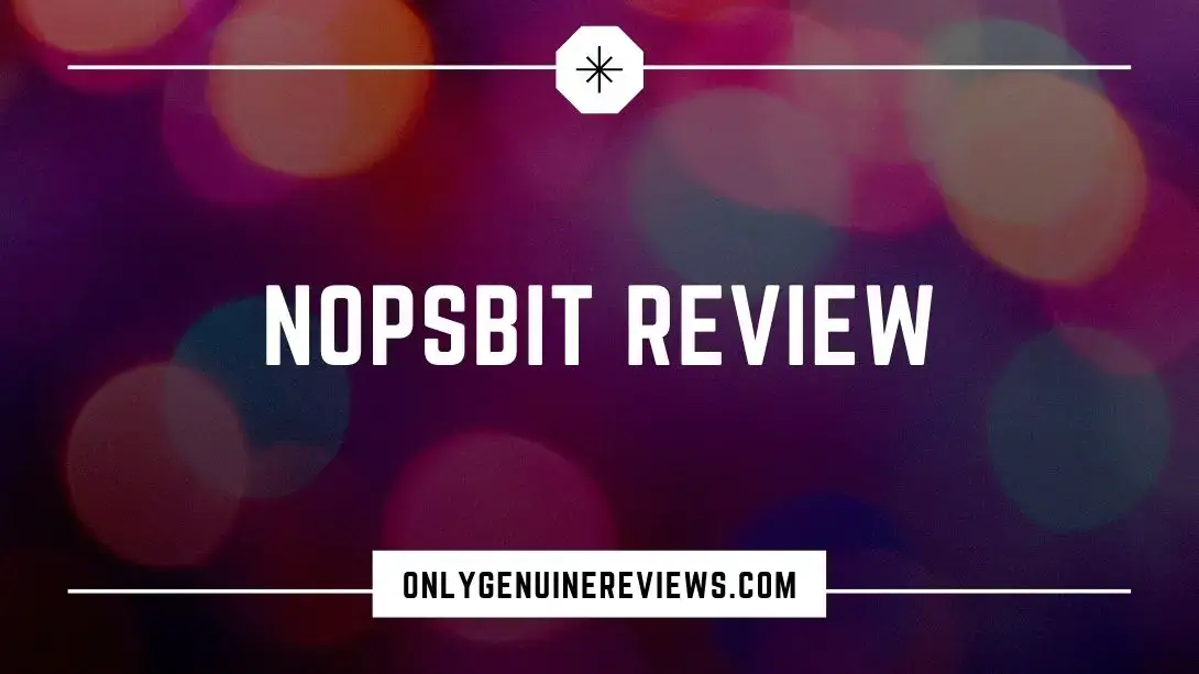 Nopsbit Review