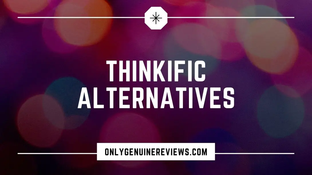 Thinkific Alternatives