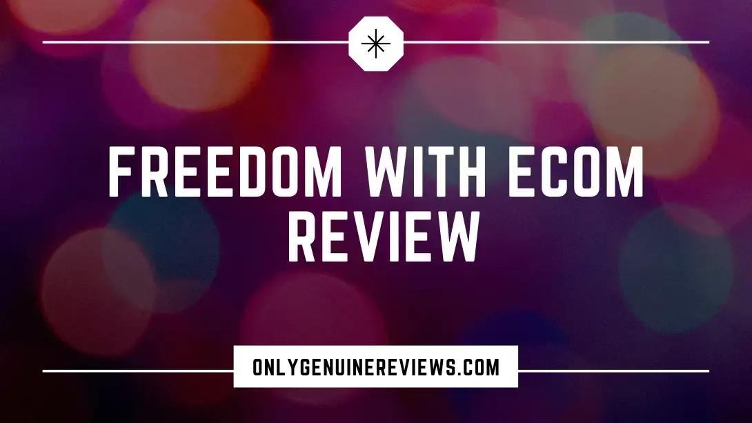 Freedom with eCom Review Tremayne Turner Course