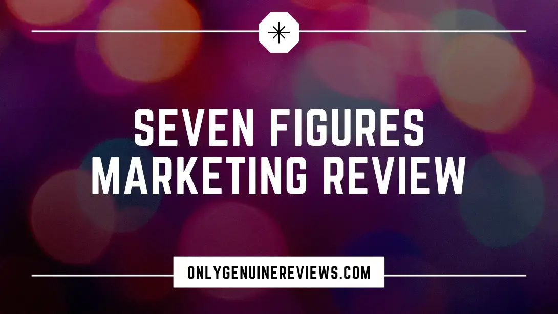 Seven Figures Marketing Review JT Course