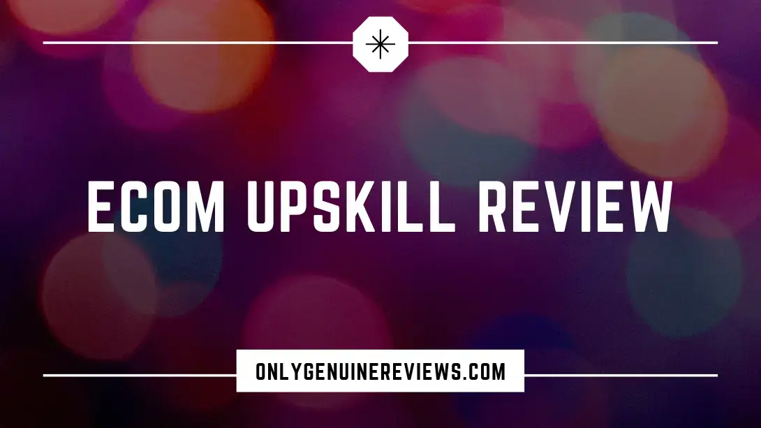 eCom Upskill Review Jack Bloomfield Course