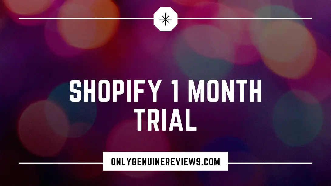 Shopify 1 Month Trial