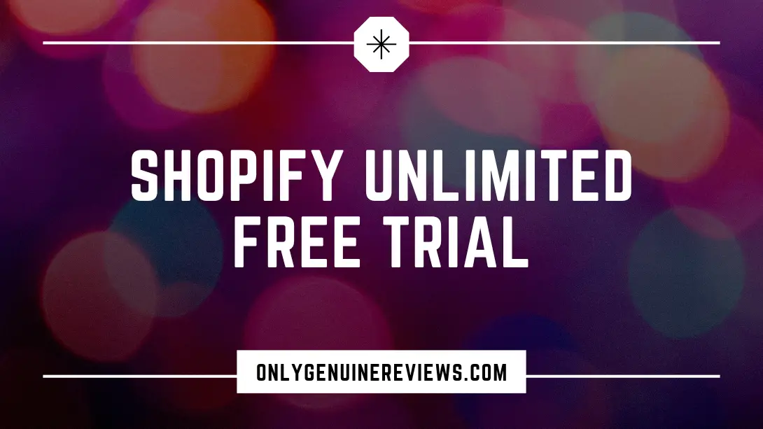 Shopify Unlimited Free Trial